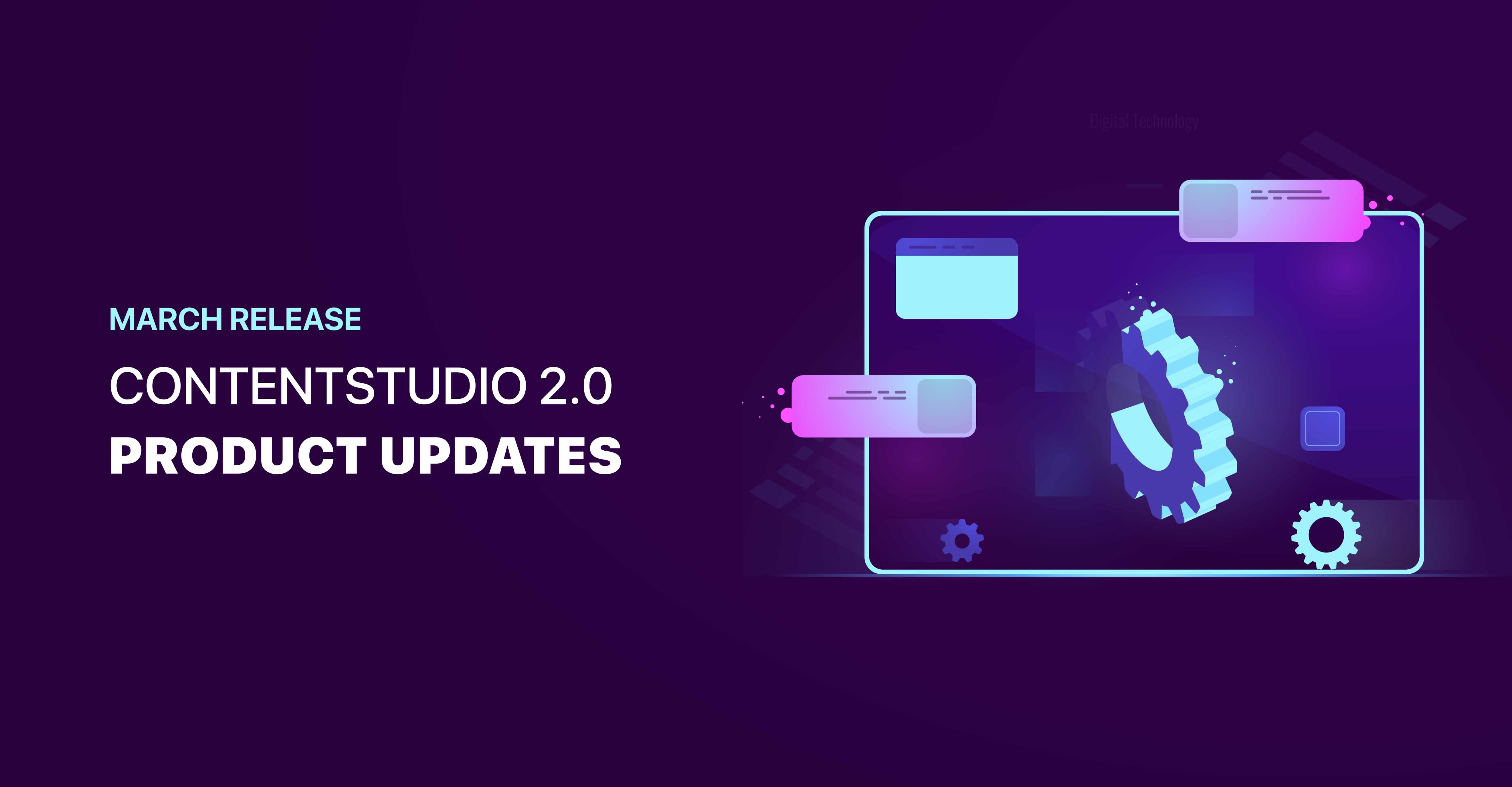 March Release – ContentStudio