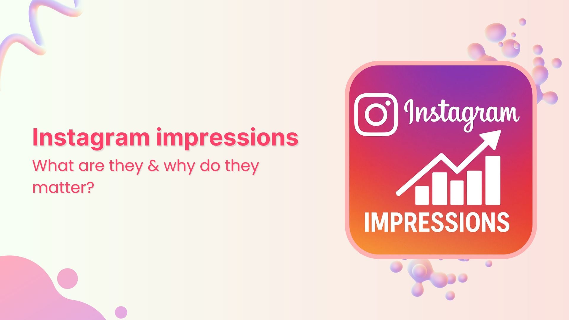 Instagram impressions