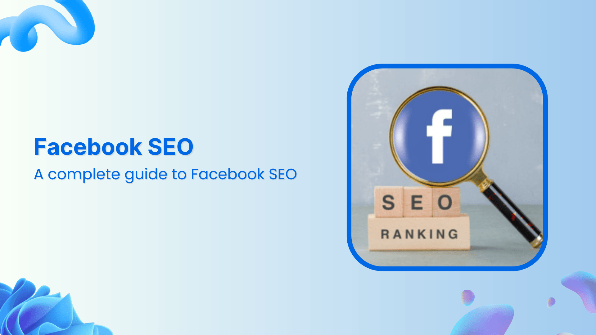 A complete guide to Facebook SEO in 2026