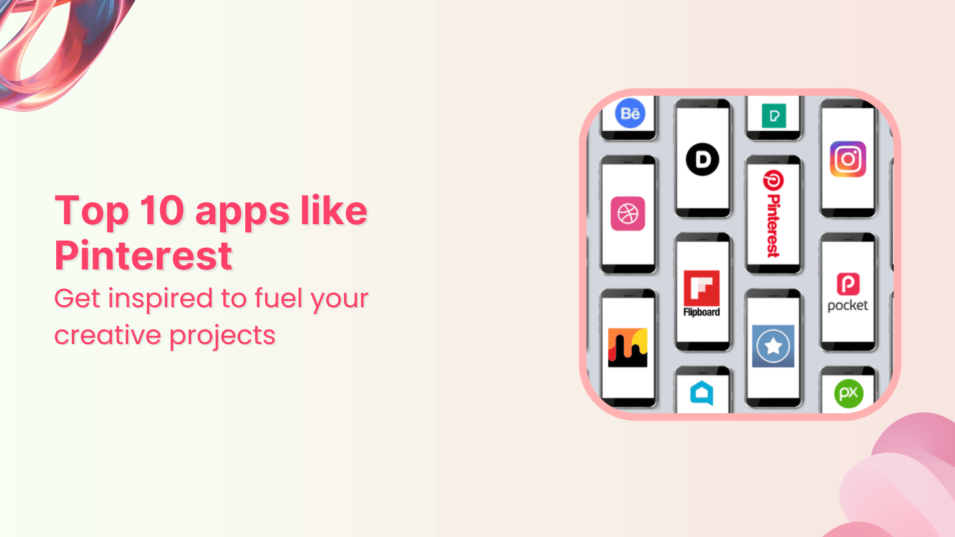 Top 10 apps like Pinterest