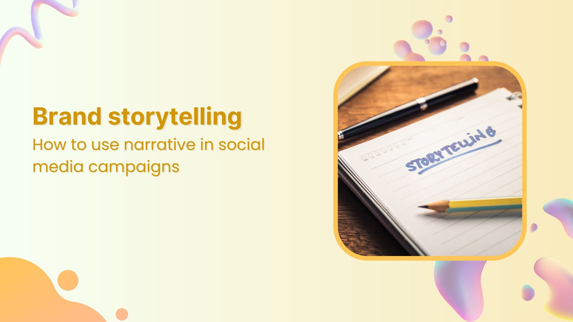 Brand storytelling