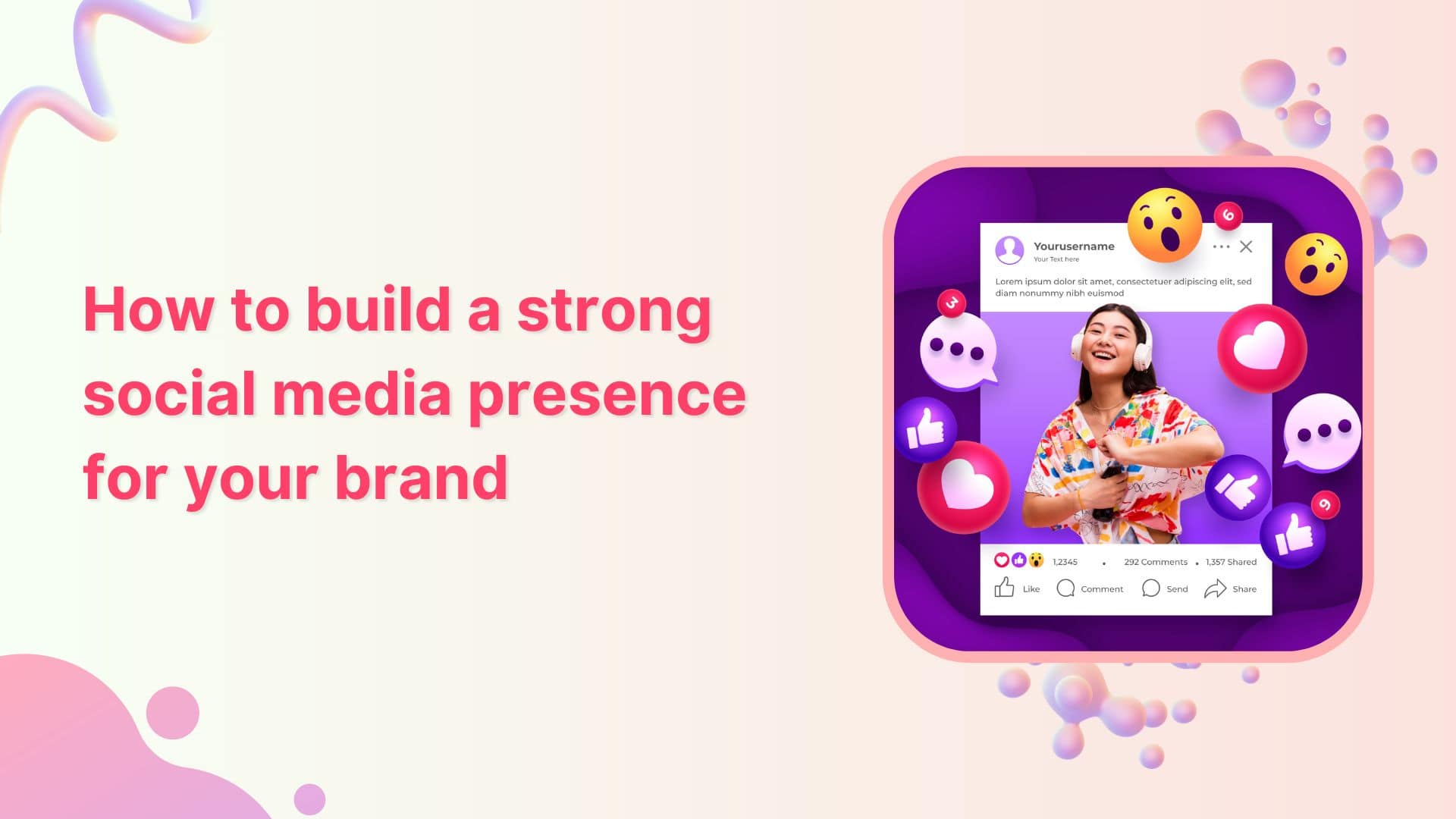 build a strong social media presence