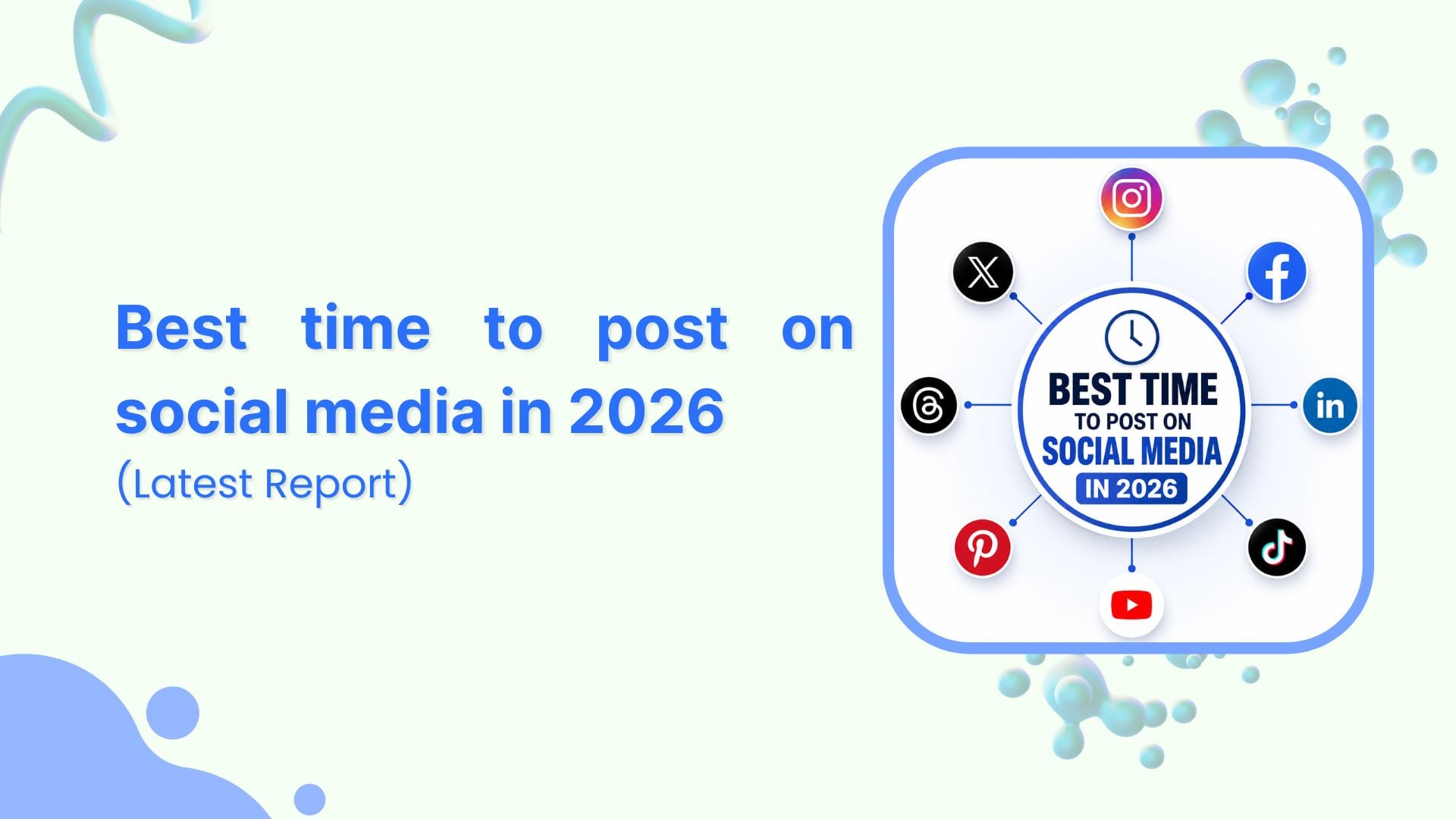 Best time to post on social media in 2026
