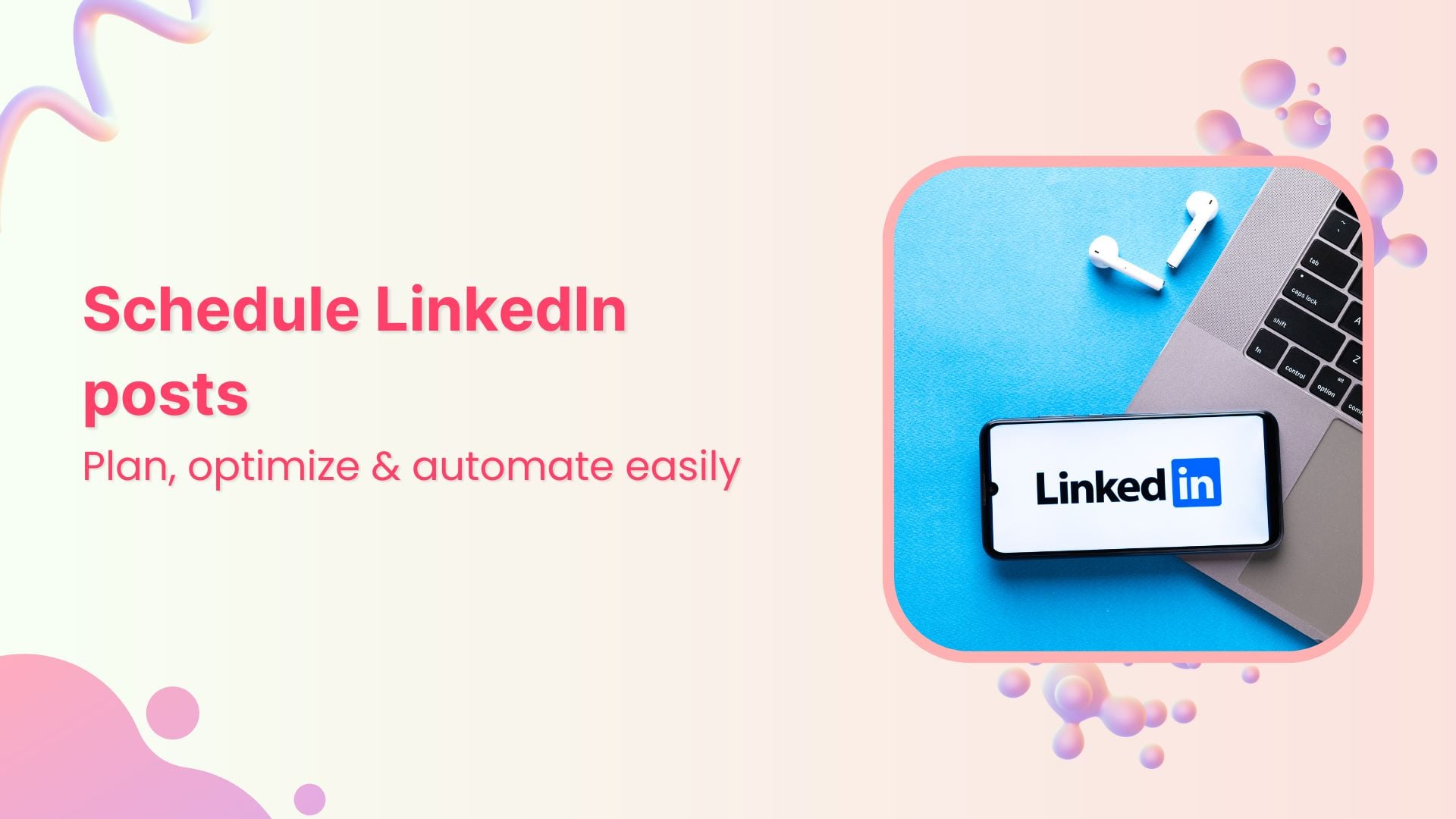 Schedule Linkedin posts