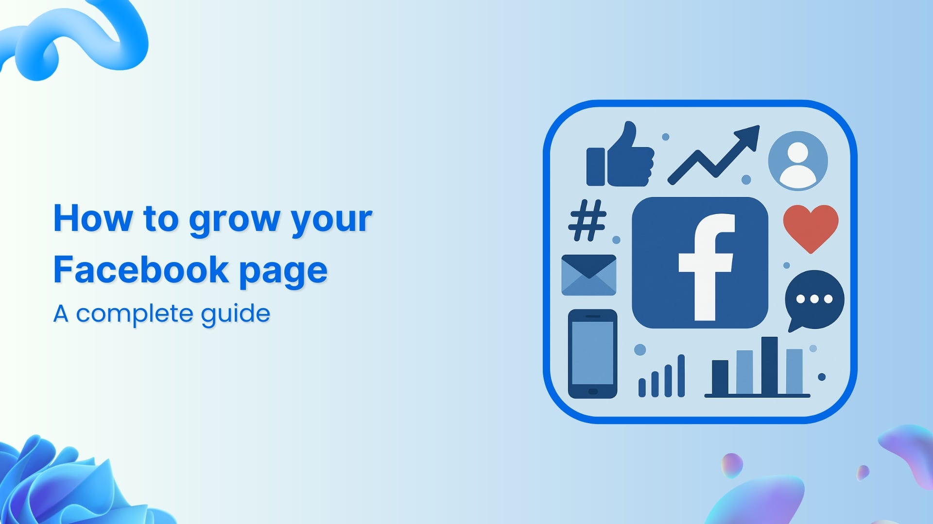 How to grow your Facebook page