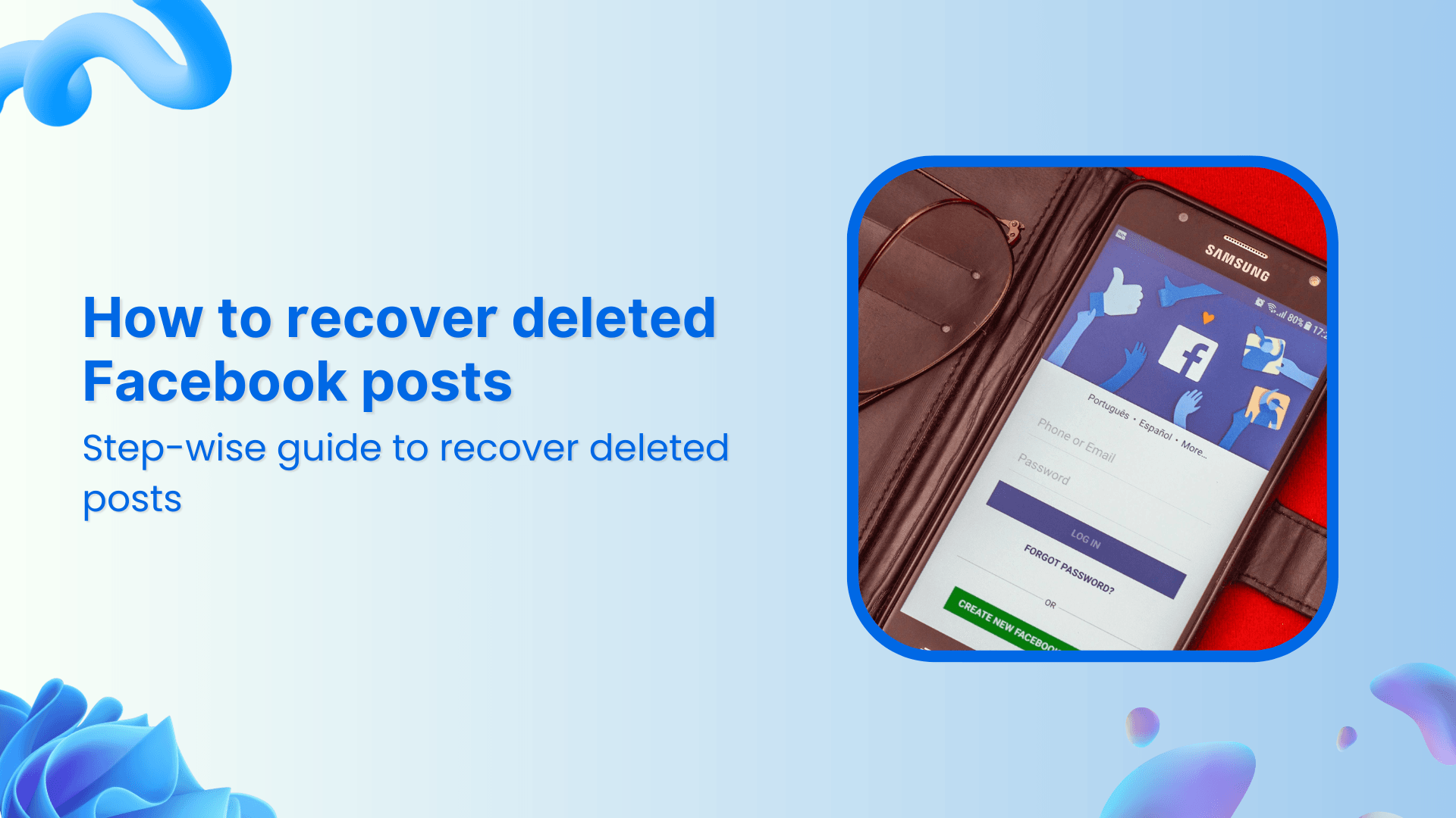 How to recover deleted Facebook posts