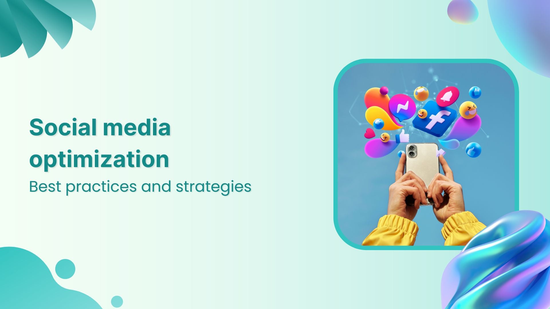 Social media optimization