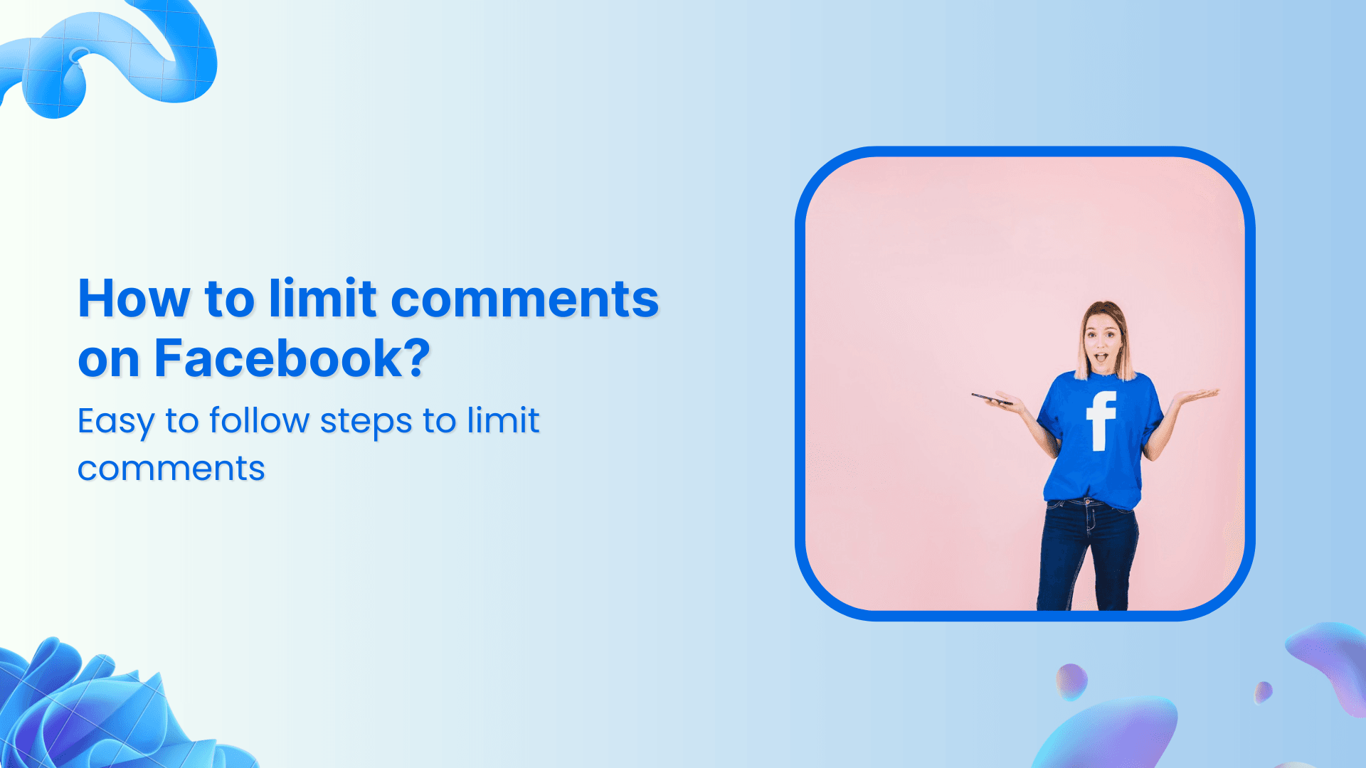 how to limit comments on facebook
