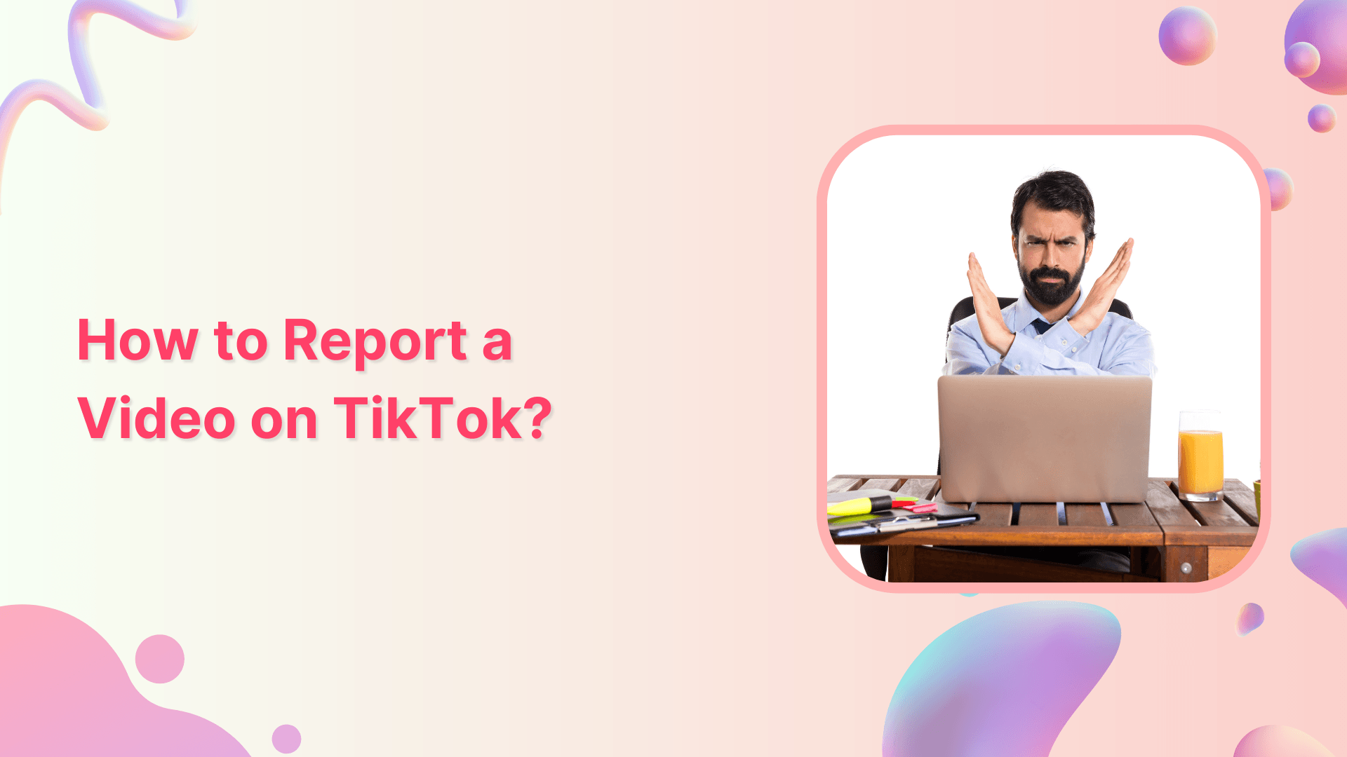 How to report a video on TikTok?