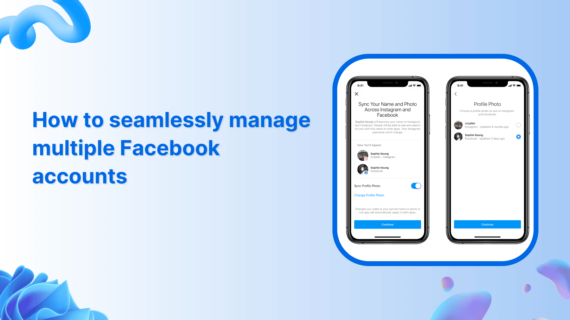 How to seamlessly manage multiple Facebook accounts