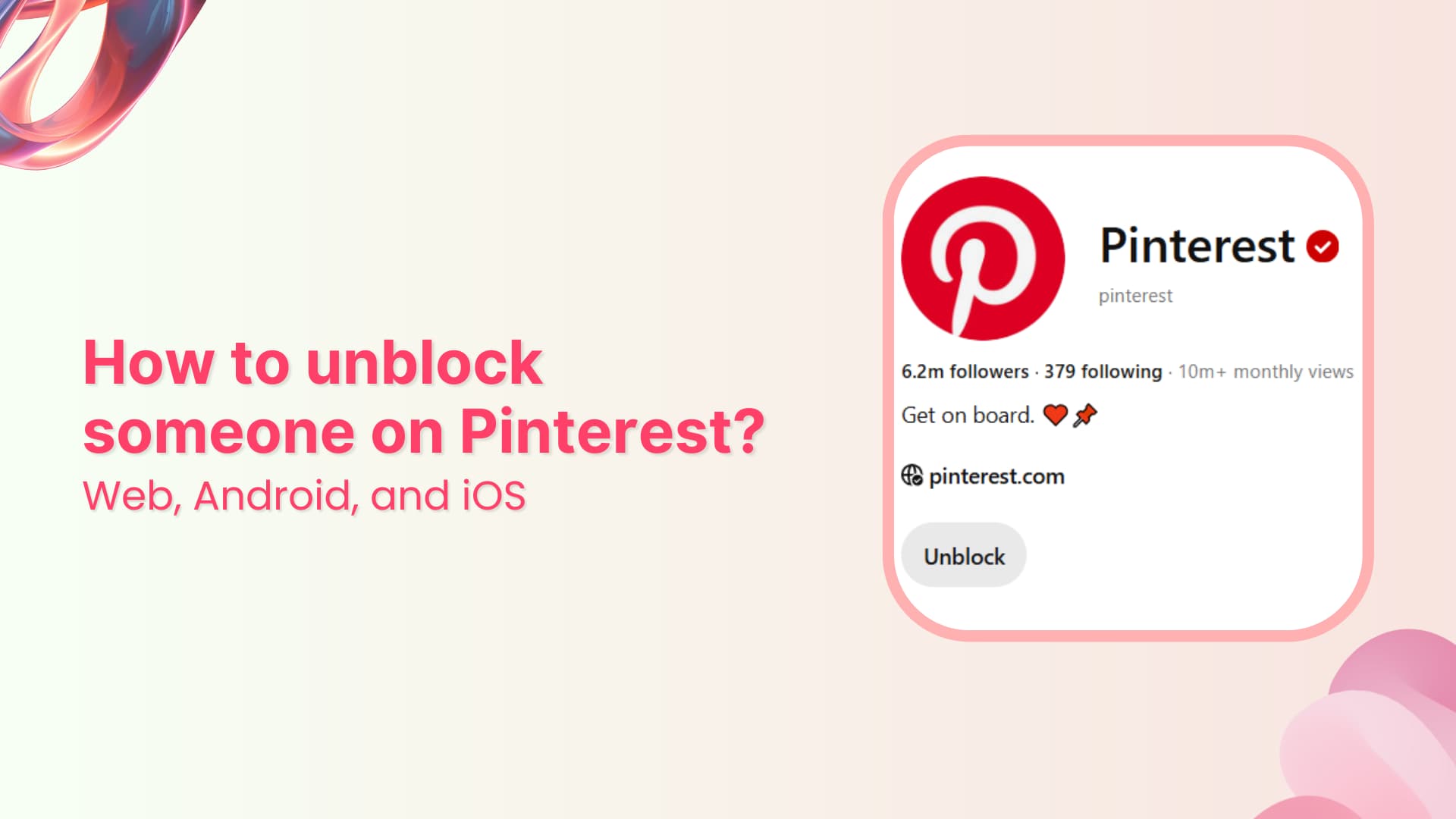 How to unblock someone on Pinterest