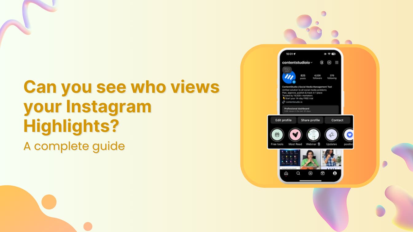 Can you see who views your Instagram Highlights