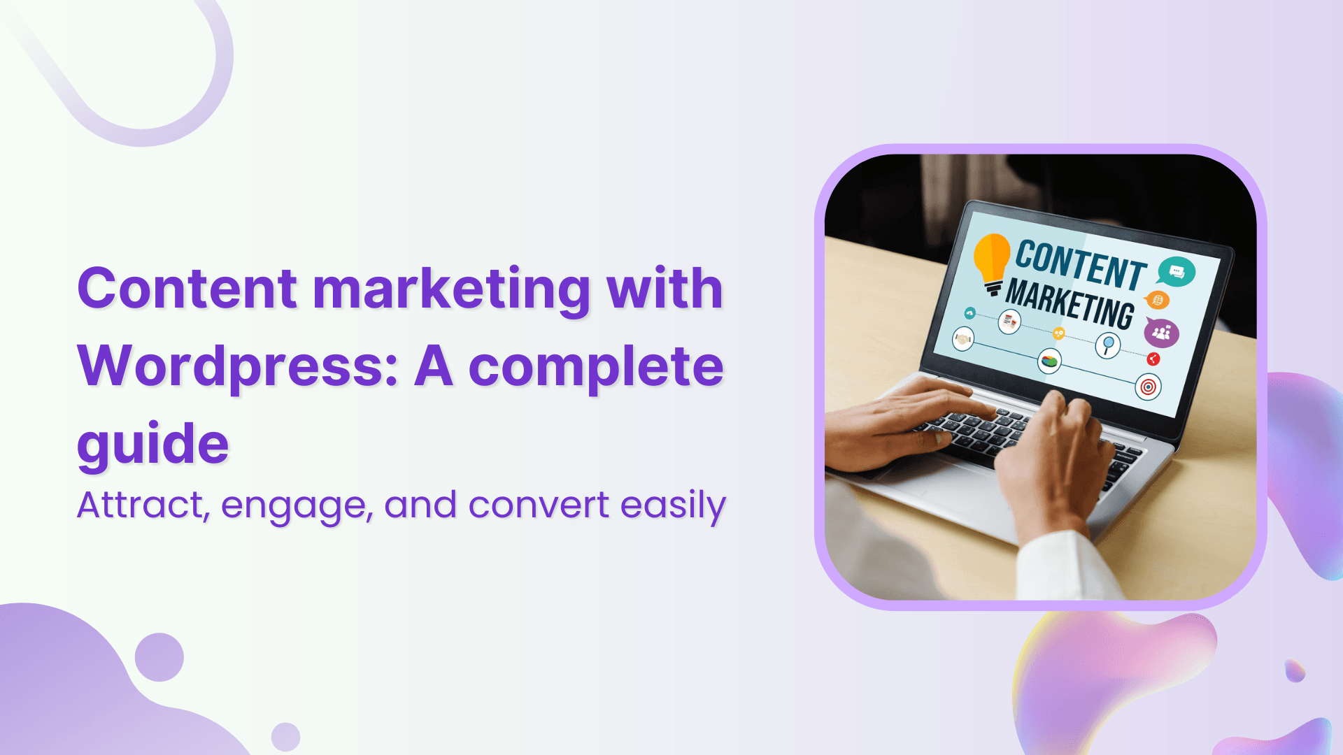content marketing with wordpress
