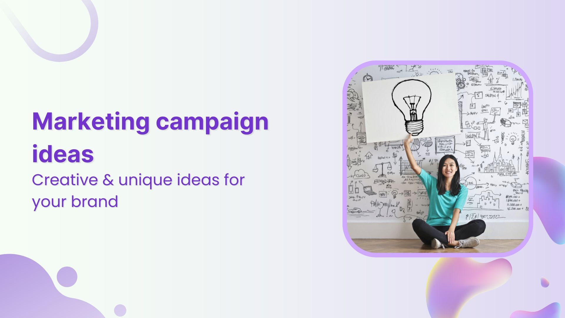Marketing campaign ideas
