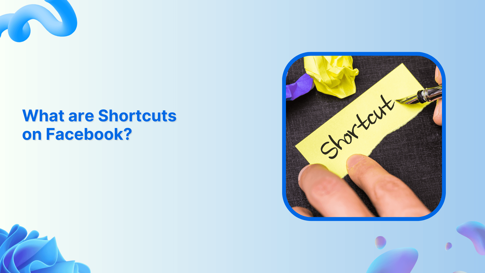 What Are Shortcuts on Facebook