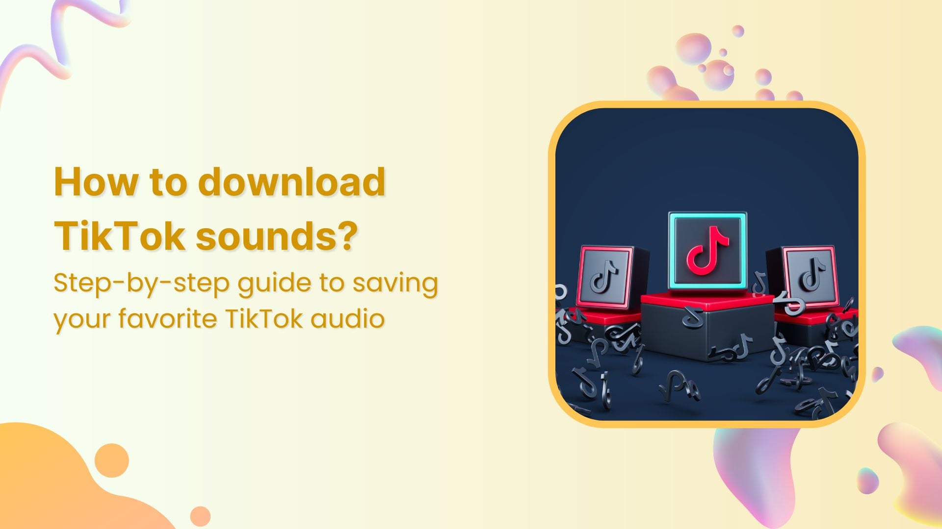 how to download TikTok sounds