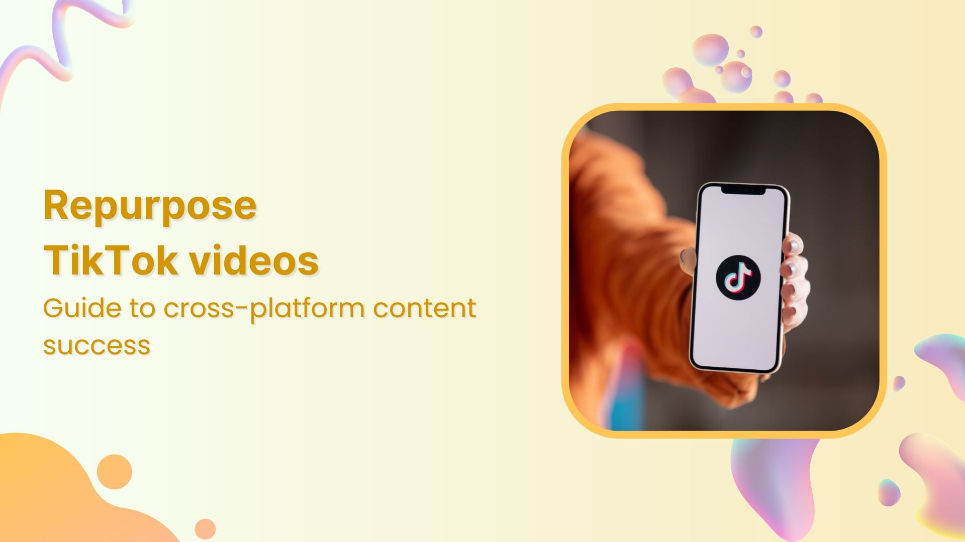 Repurpose tiktok videos