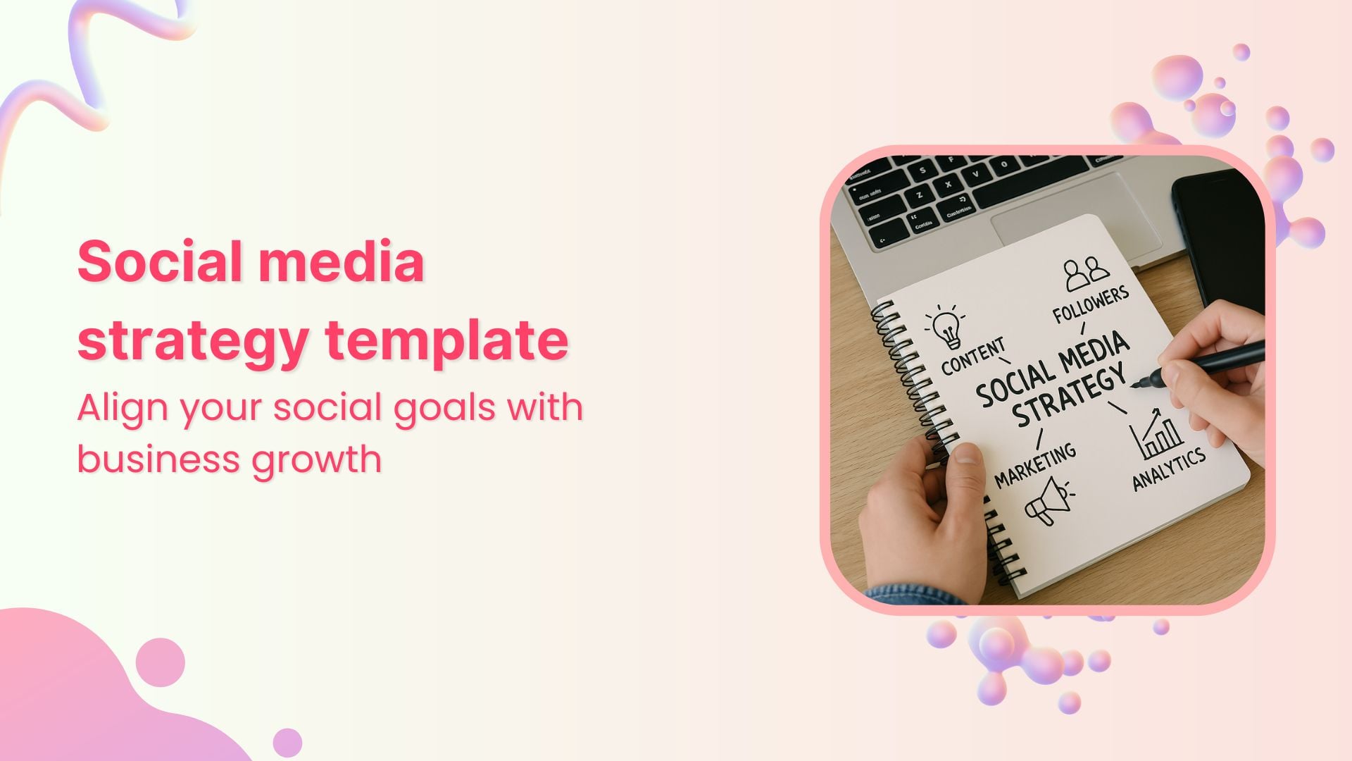 Social media strategy template