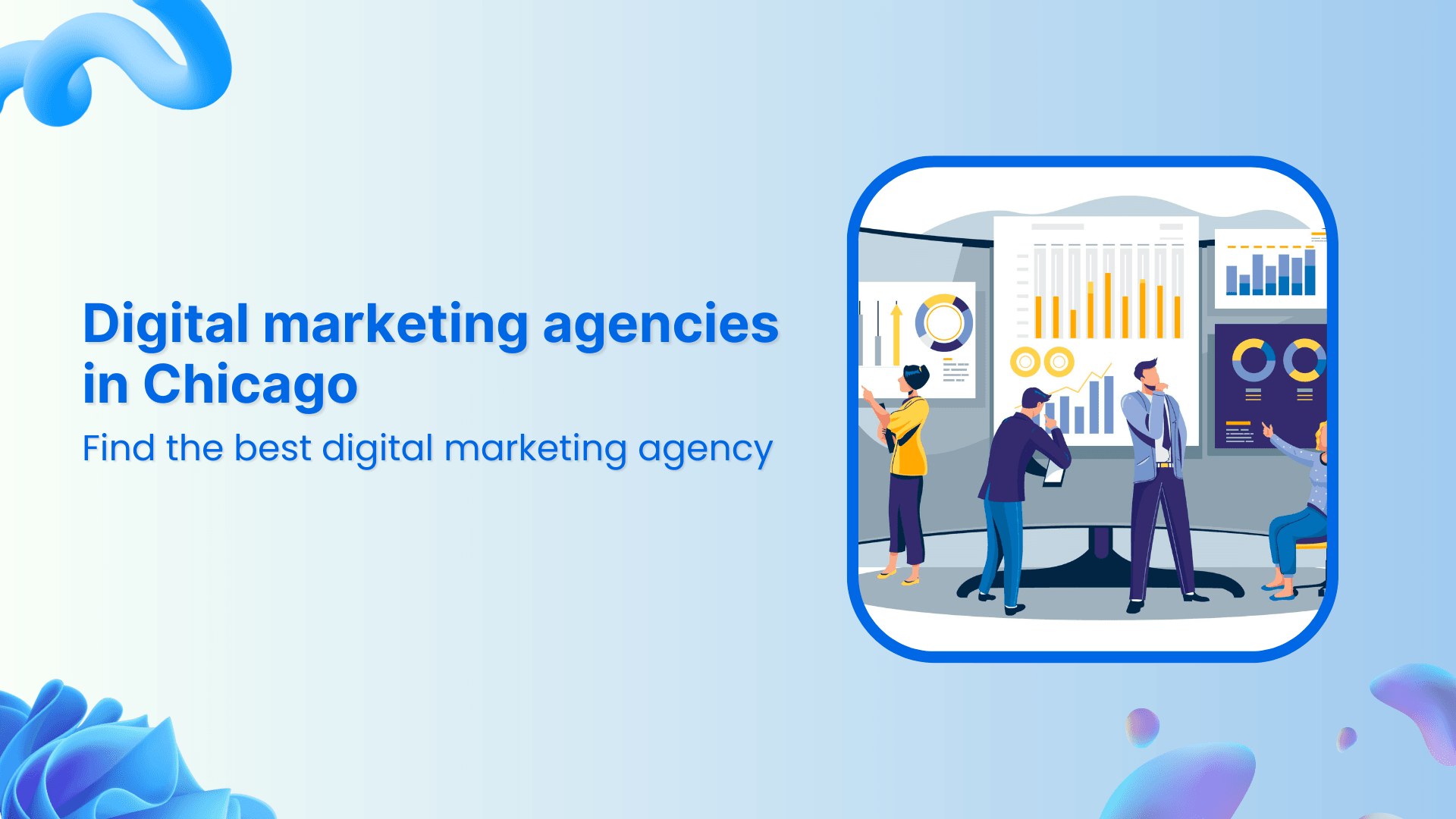 Digital Marketing Agencies in Chicago