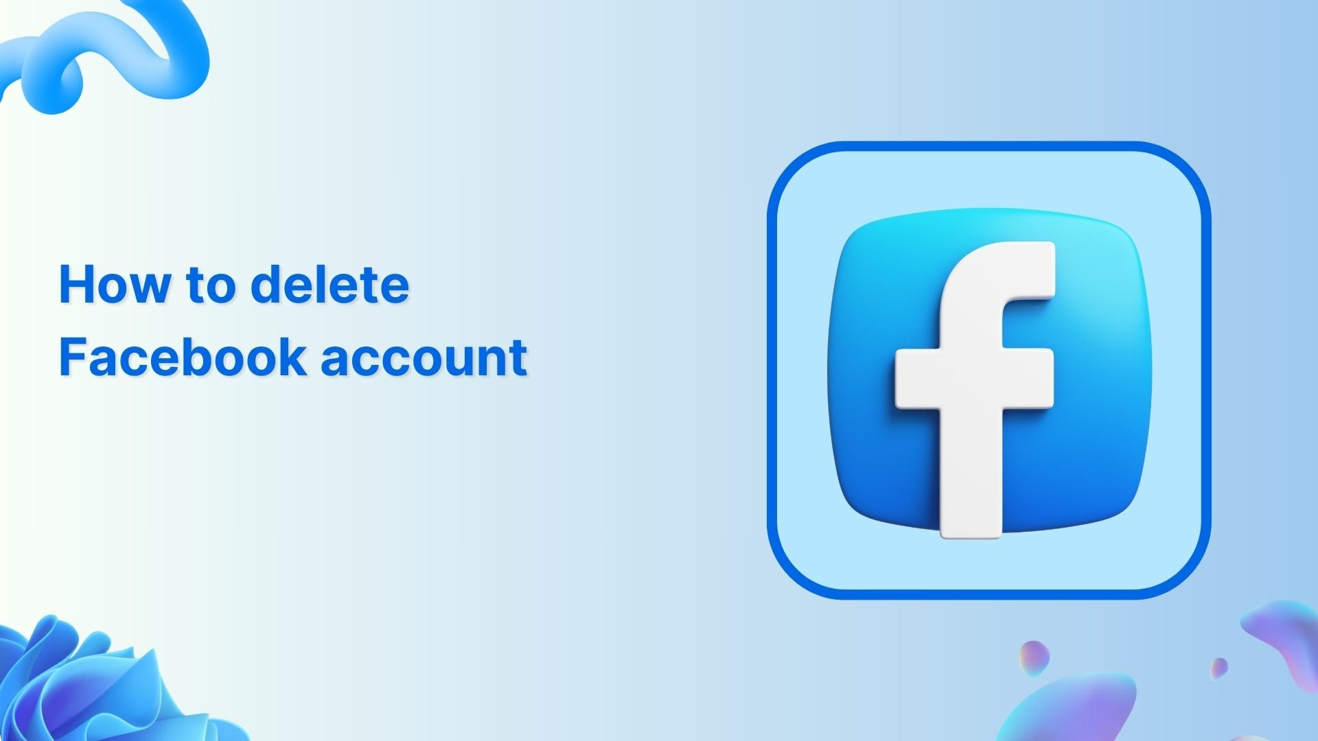How to delete Facebook account