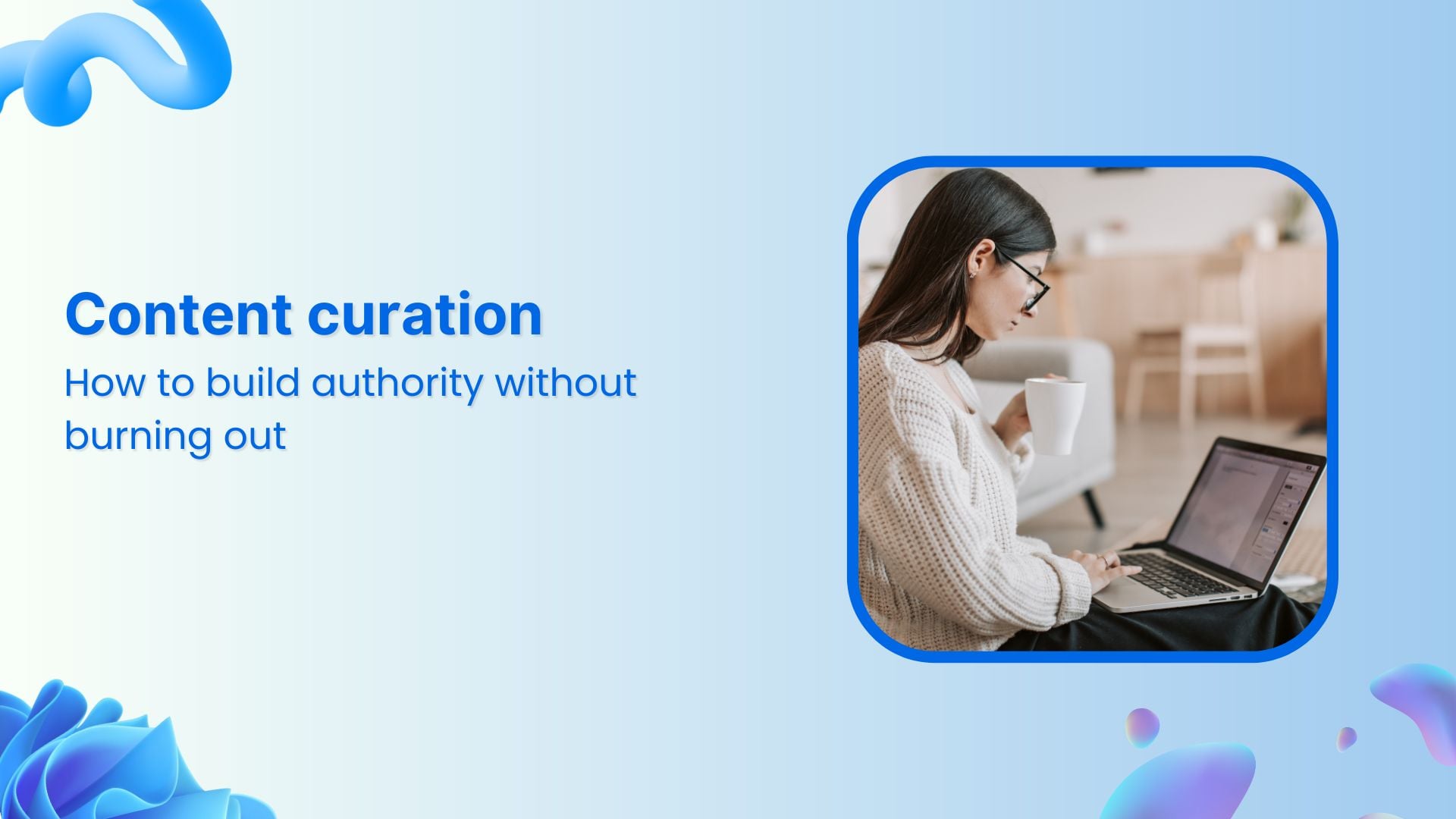Content curation