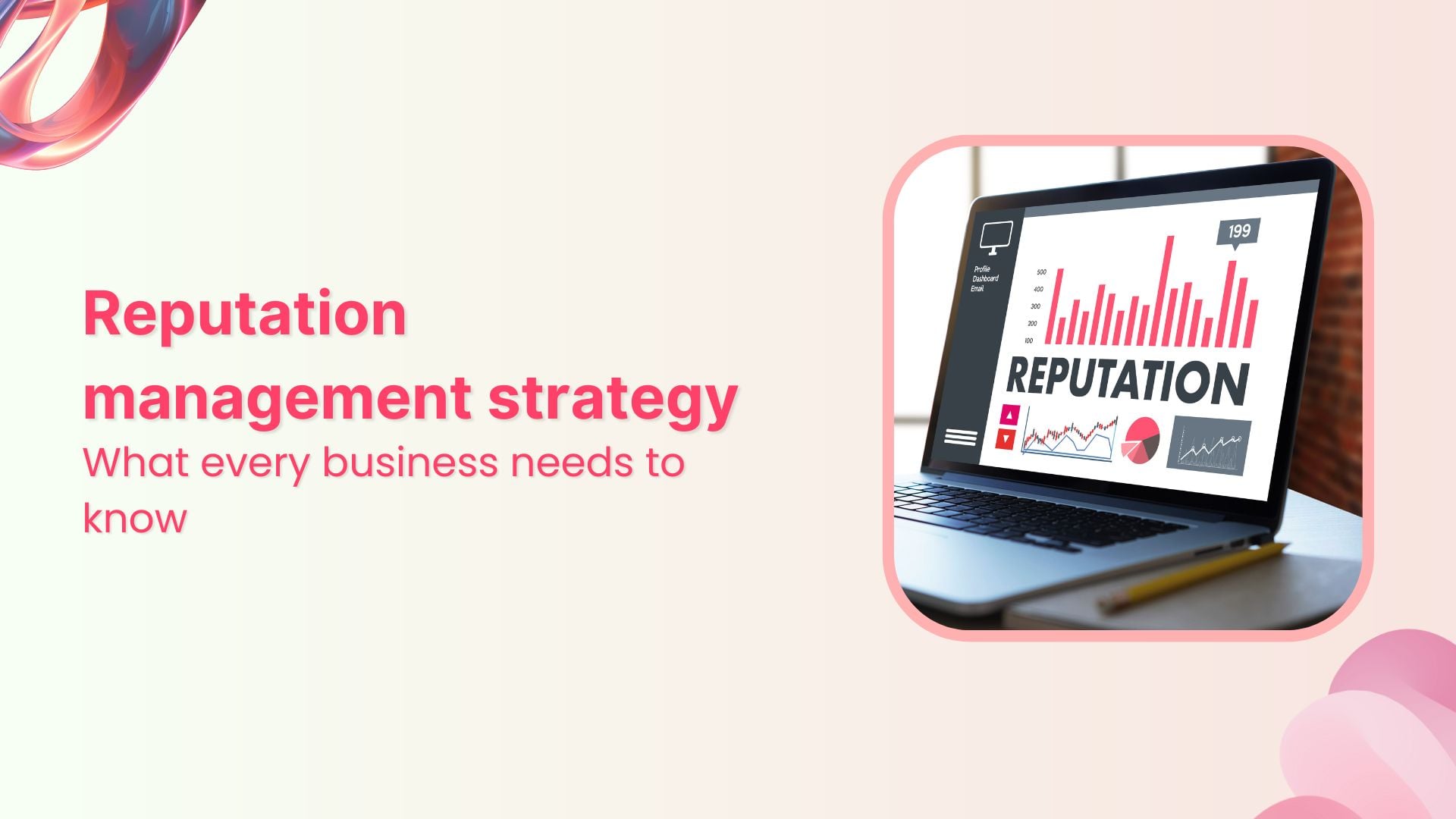 Reputation management strategy