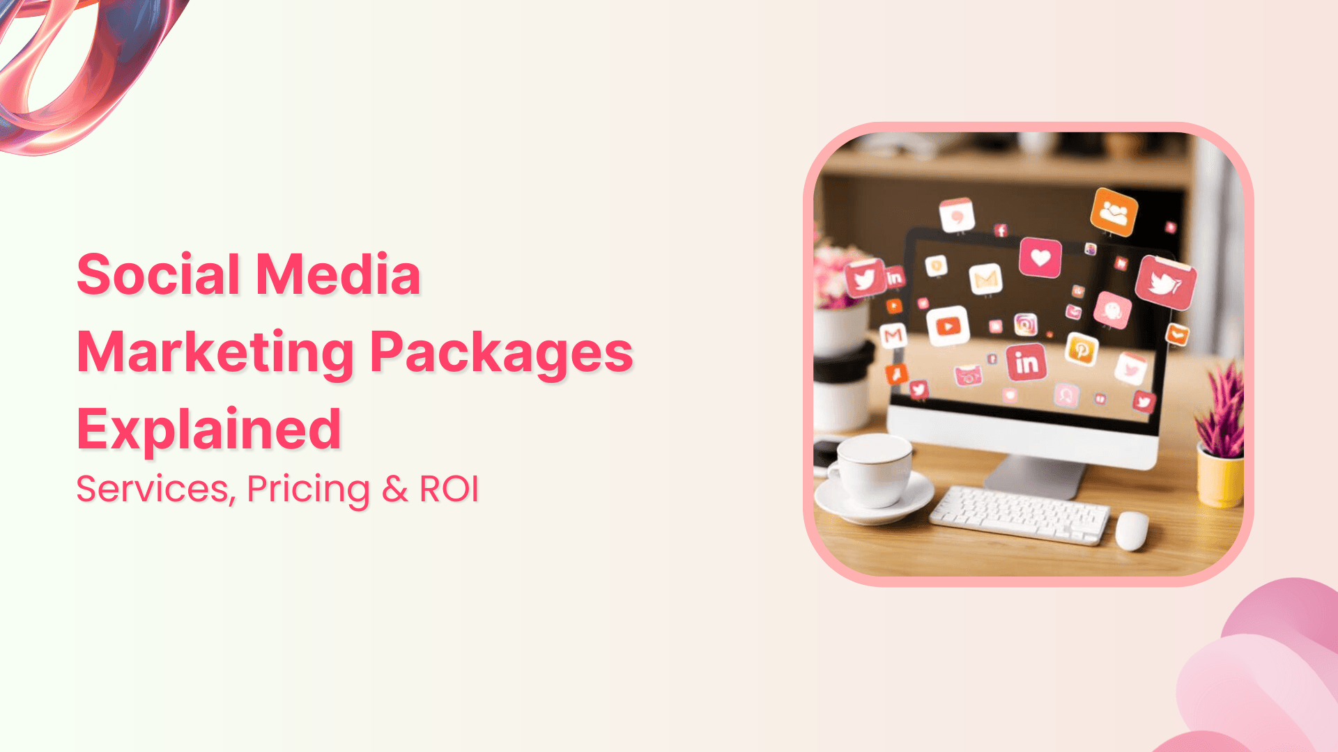 Social Media Marketing Packages