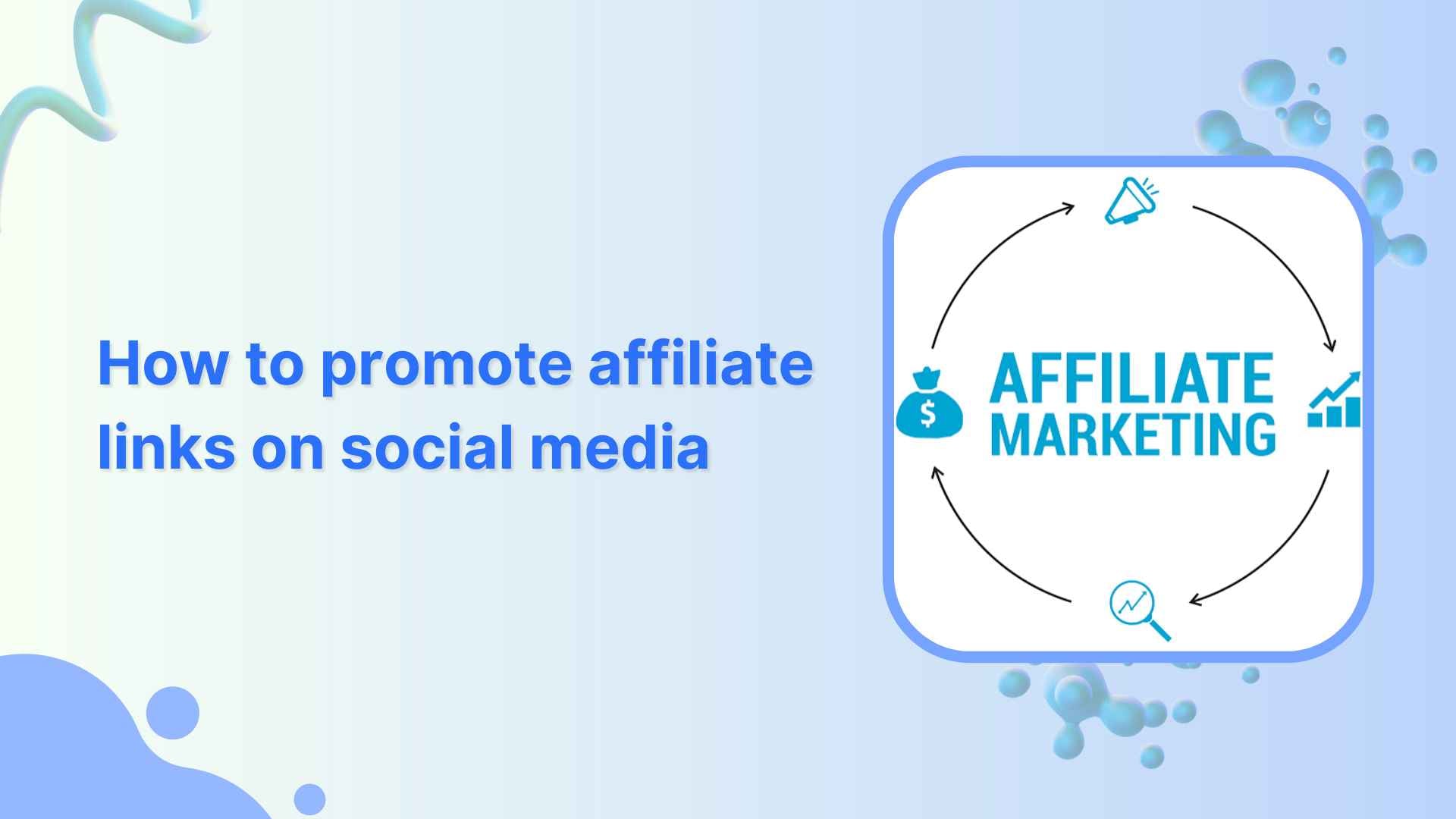 How to promote affiliate links on social media