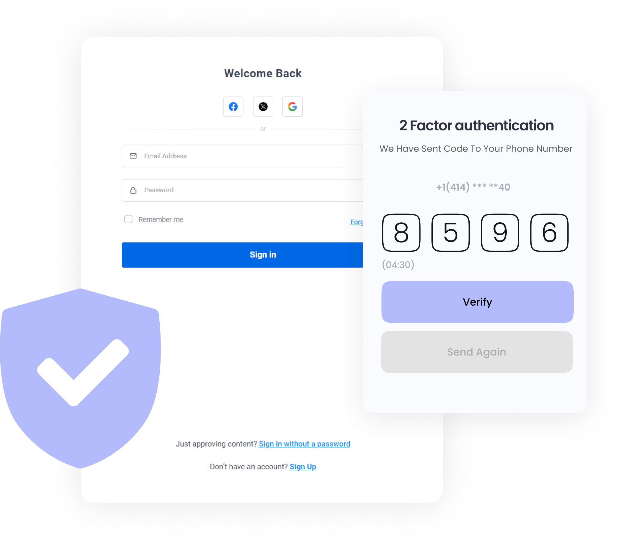 Secure with two-factor authentication
